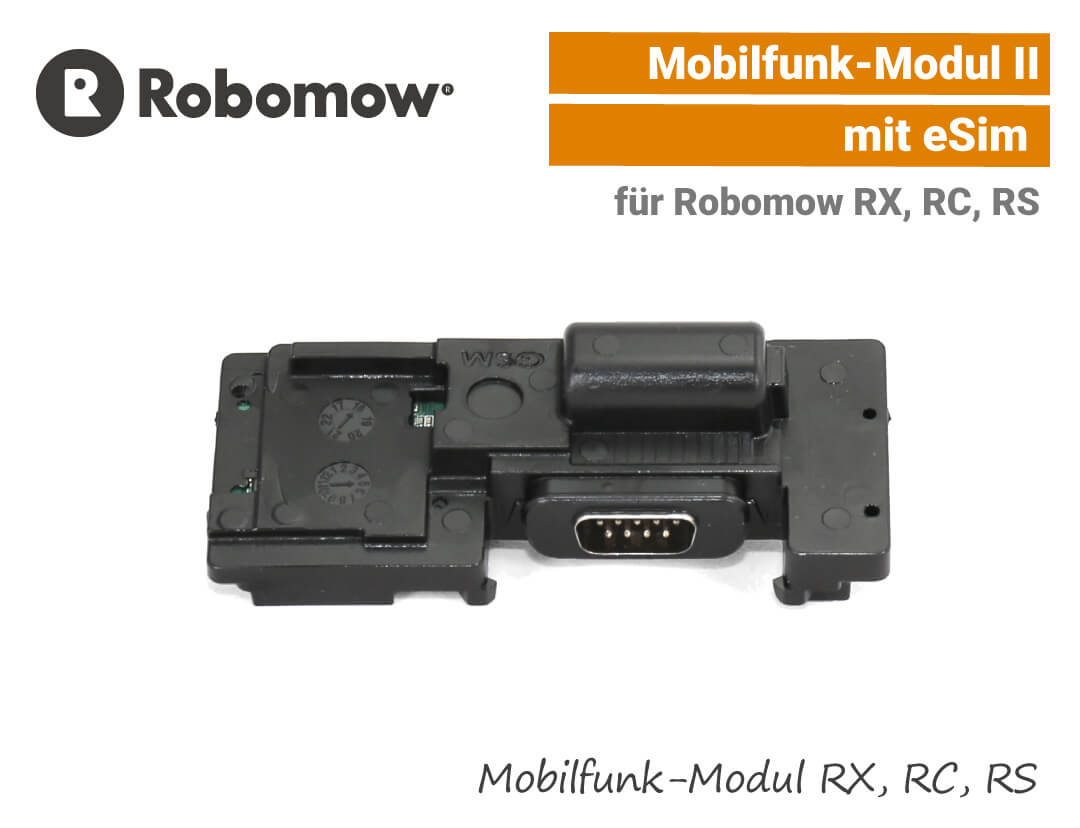 Robomow Mobilfunk RS RC RX Robomow Mobilfunk Modul II GSM-2 eSim RS RC RX EU9